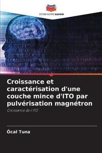 Croissance et caractérisation d'une couche mince d'ITO par pulvérisation magnétron