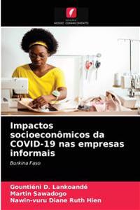 Impactos socioeconômicos da COVID-19 nas empresas informais