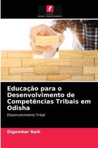 Educação para o Desenvolvimento de Competências Tribais em Odisha
