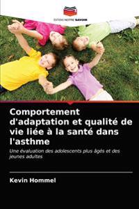 Comportement d'adaptation et qualité de vie liée à la santé dans l'asthme