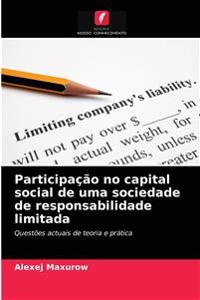 Participação no capital social de uma sociedade de responsabilidade limitada