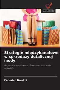 Strategie miedzykanalowe w sprzedazy detalicznej mody