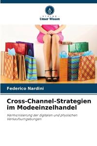 Cross-Channel-Strategien im Modeeinzelhandel