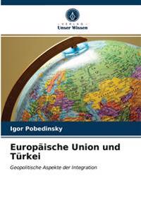 Europäische Union und Türkei