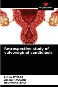 Retrospective study of vulvovaginal candidiasis