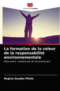 La formation de la valeur de la responsabilité environnementale