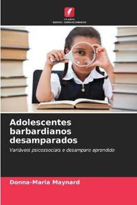 Adolescentes barbardianos desamparados