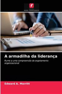 A armadilha da liderança