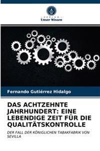 Das Achtzehnte Jahrhundert