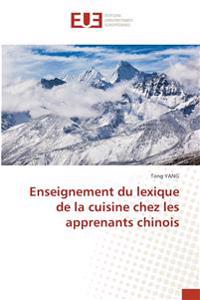 Enseignement du lexique de la cuisine chez les apprenants chinois