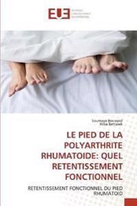 Le Pied de la Polyarthrite Rhumatoide