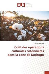 Coût des opérations culturales cotonnières dans la zone de Korhogo