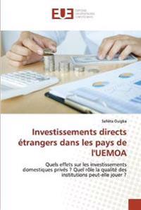Investissements directs étrangers dans les pays de l'UEMOA