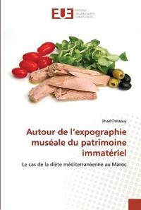 Autour de l'expographie muséale du patrimoine immatériel