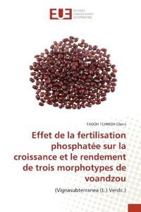 Effet de la fertilisation phosphatée sur la croissance et le rendement de trois morphotypes de voandzou