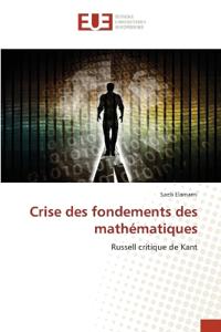 Crise des fondements des math?matiques