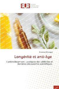 Longévité et anti-âge