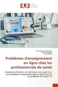 Problèmes d'enseignement en ligne chez les professionnels de santé