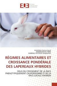 Régimes Alimentaires Et Croissance Pondérale Des Lapereaux Hybrides