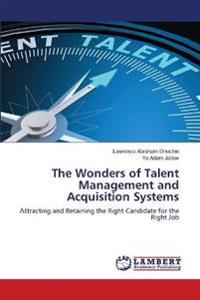 The Wonders of Talent Management and Acquisition Systems