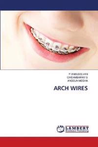 Arch Wires