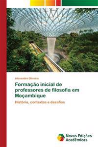 Formação inicial de professores de filosofia em Moçambique