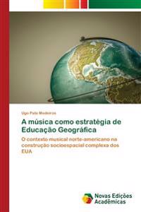A música como estratégia de Educação Geográfica