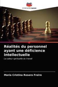 Réalités du personnel ayant une déficience intellectuelle