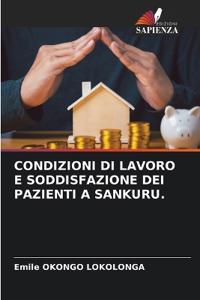 Condizioni Di Lavoro E Soddisfazione Dei Pazienti a Sankuru.