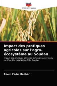 Impact des pratiques agricoles sur l'agro-écosystème au Soudan