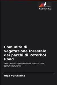 Comunità di vegetazione forestale dei parchi di Peterhof Road