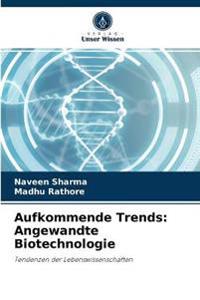 Aufkommende Trends