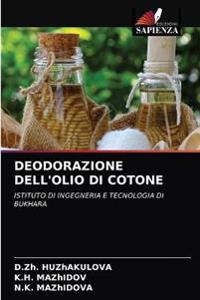Deodorazione Dell'olio Di Cotone