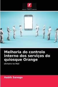 Melhoria do controlo interno dos serviços do quiosque Orange