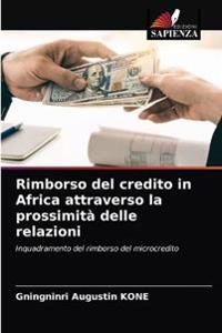 Rimborso del credito in Africa attraverso la prossimità delle relazioni