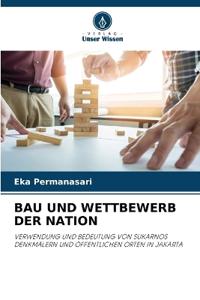 Bau Und Wettbewerb Der Nation