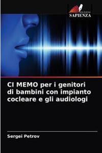Kirjan kansi "CI MEMO per i genitori di bambini con impianto cocleare e gli audiologi"