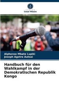 Handbuch für den Wahlkampf in der Demokratischen Republik Kongo