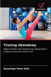 Trening obwodowy