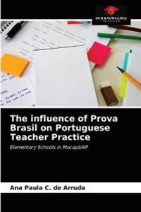 The influence of Prova Brasil on Portuguese Teacher Practice
