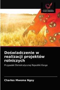 Doświadczenie w realizacji projektów rolniczych
