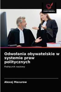 Odwolania obywatelskie w systemie praw politycznych