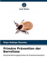 Primäre Prävention der Borreliose