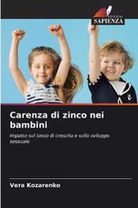 Carenza di zinco nei bambini