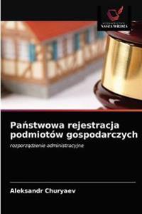 Panstwowa rejestracja podmiotów gospodarczych
