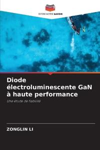 Diode électroluminescente GaN à haute performance