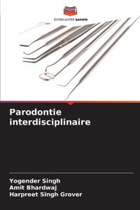 Parodontie interdisciplinaire