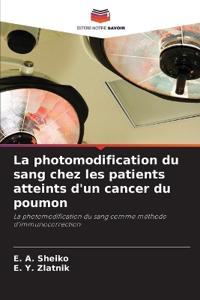 La photomodification du sang chez les patients atteints d'un cancer du poumon