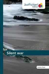Silent war