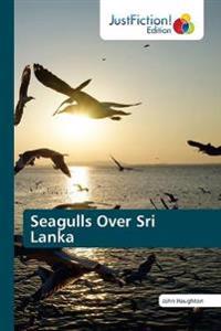 Seagulls Over Sri Lanka